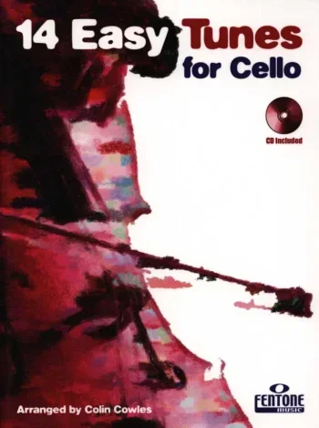 14 Easy Tunes For Cello: Book & CD (Fentone)