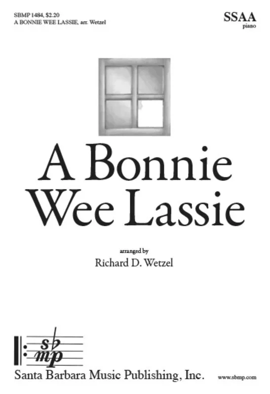A Bonnie Wee Lassie SSAA (Octavo)