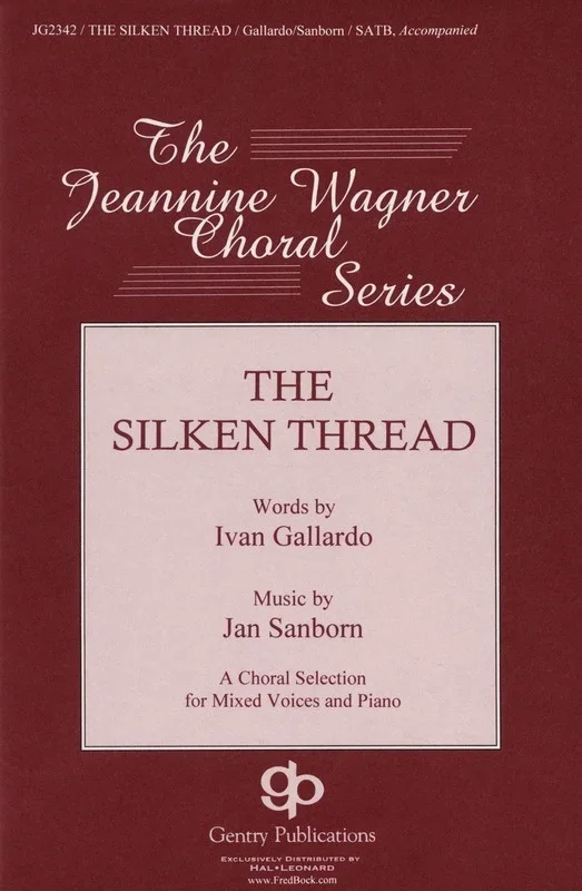 A Silken Thread SATB (Octavo)