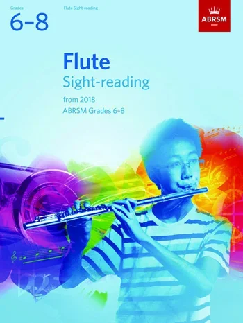 ABRSM Flute Sight-Reading Tests Grades 6–8 From 2018