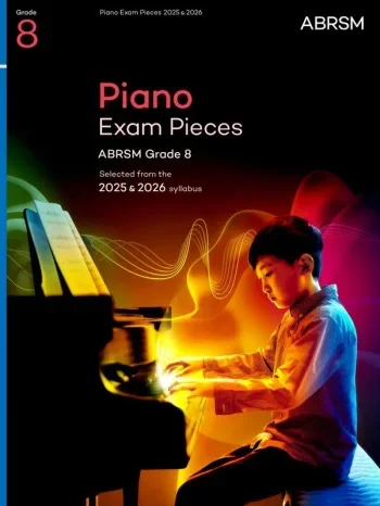 ABRSM Piano Exam Pieces Grade 8 2025 & 2026 Book Only