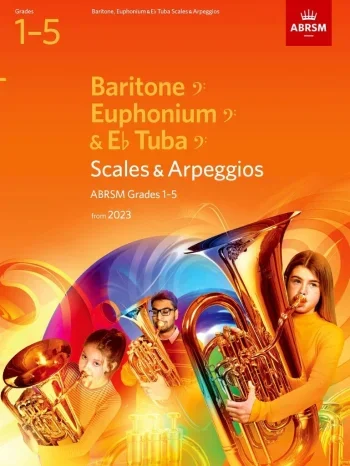 ABRSM Scales For Baritone, Euphonium & Eb Tuba Bass Clef Grade 1-5 From 2023