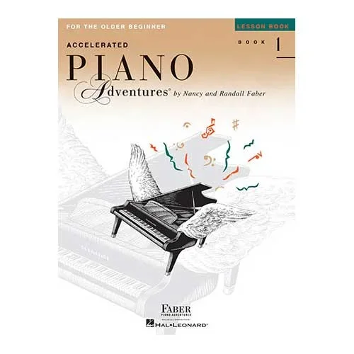 Accelerated Piano Adventures for the Older Beginner (Lesson Book 1)
