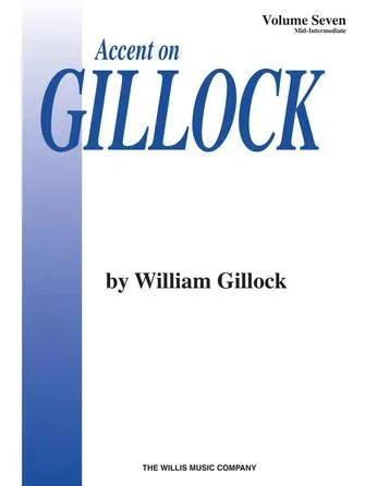 Accent on Gillock: Volume 7