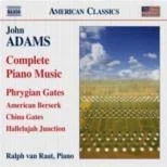 Adams : Complete Piano Music: Naxos CD Recording
