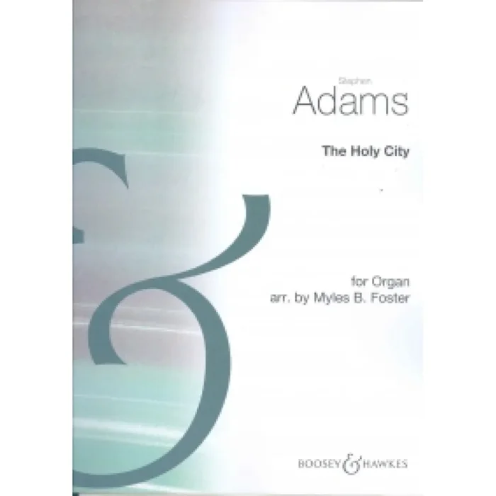 Adams, Stephen – The Holy City