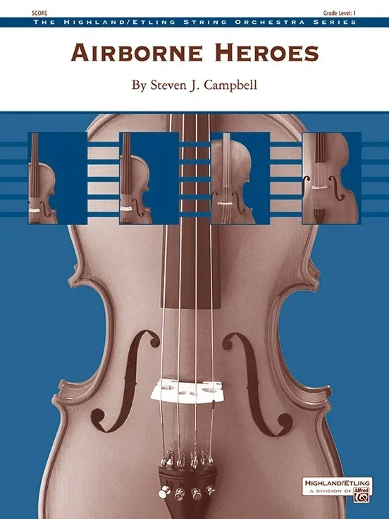 Airborne Heroes String Orchestra Gr 1