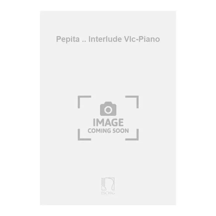 Albéniz, Isaac – Pepita .. Interlude Vlc-Piano