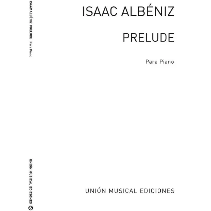 Albéniz, Isaac – Preludes For Piano