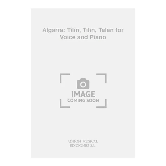 Algarra: Tilin, Tilin, Talan for Voice and Piano