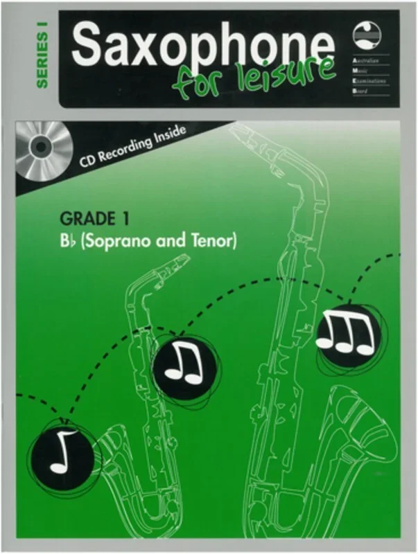 AMEB Saxophone For Leisure Grade 1 B Flat Book/CD Ser 1 (Softcover Book/CD)