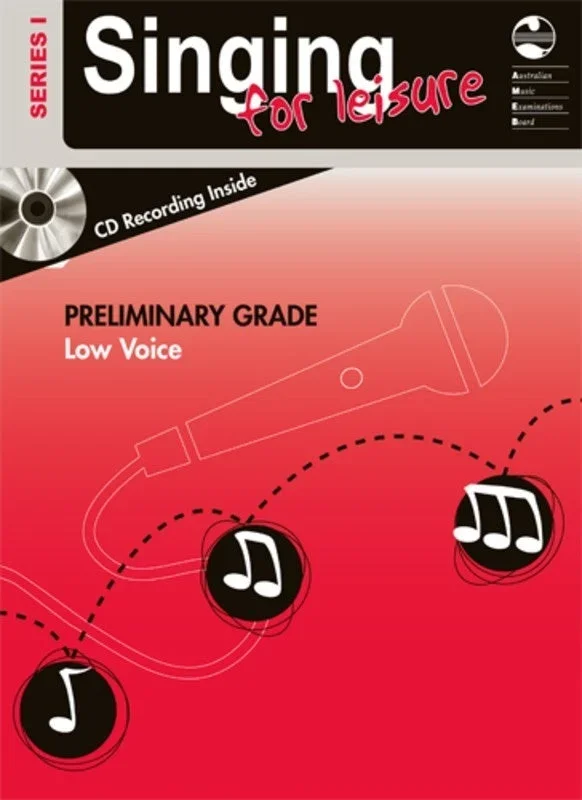 AMEB Singing For Leisure Preliminary Grade Low Voice Series 1