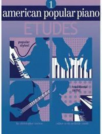 American Popular Piano: 1: Etudes