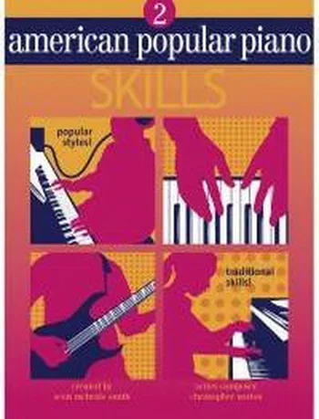 American Popular Piano: 2: Skills