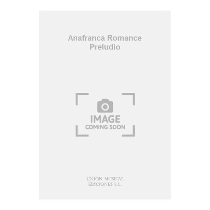 Anafranca Romance Preludio