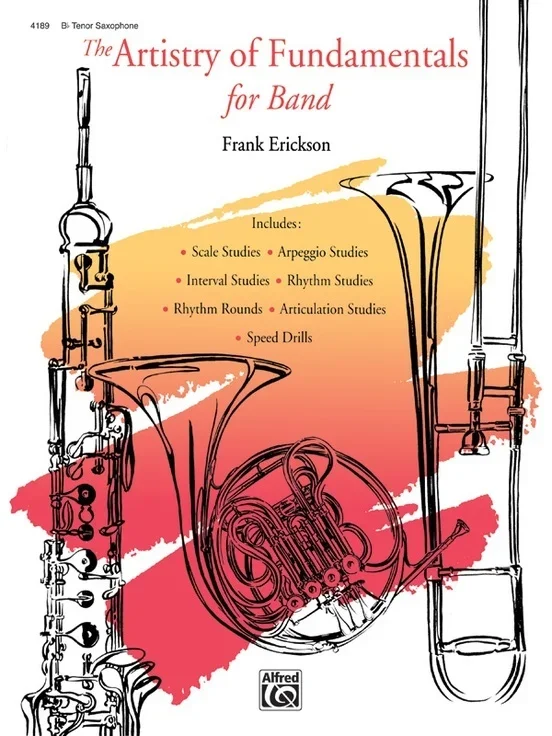 Artistry Of Fundamentals For Band Bb Tenor Sax