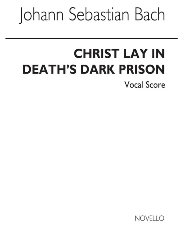 Bach – Christ Lay In Deaths Dark Prison Vocal Score