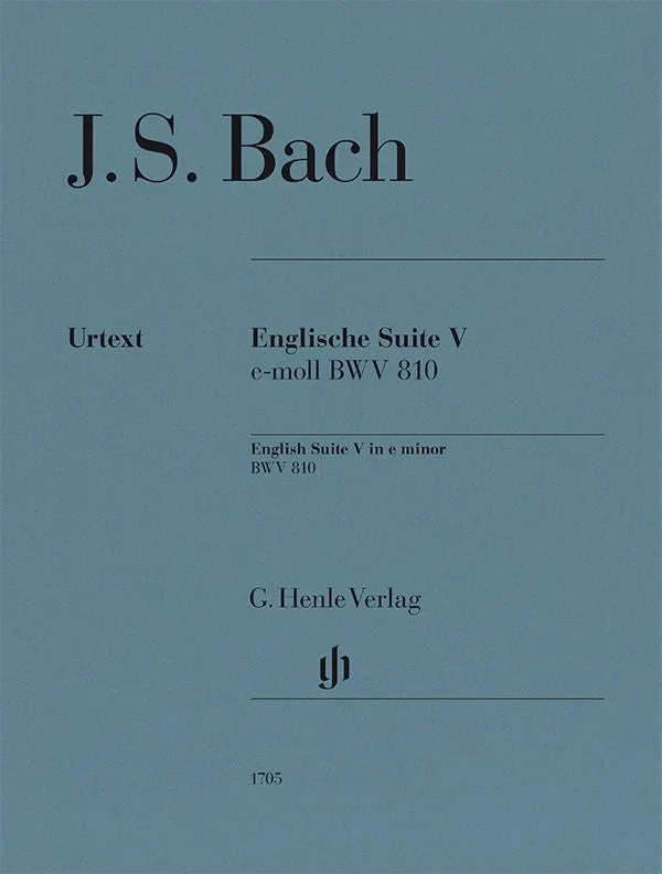 Bach: English Suite No. 5 in E Minor, BWV 810