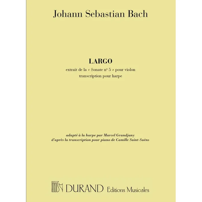 Bach, J.S – Largo Harpe (Sonate N 5 Violon Tr: Grandjany