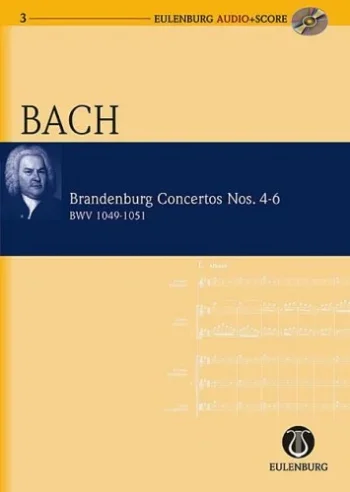 Bach J. S. : Brandenburg Concertos No.4-6: Bwv1049-1051 (Audio Series No 3)