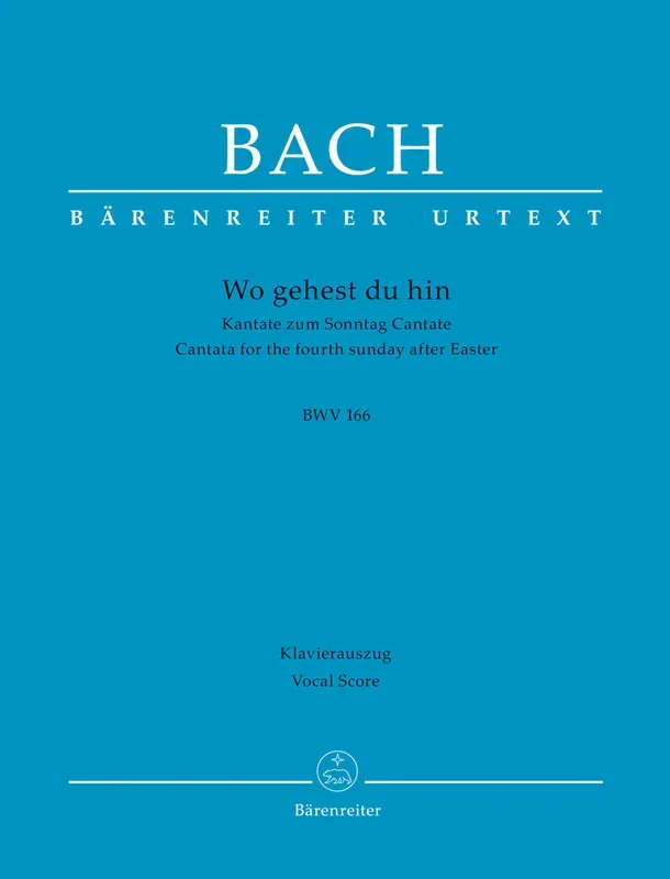 Bach: Wo gehest du hin?, BWV 166