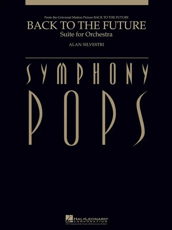 Back To The Future Suite For Orch Deluxe Score