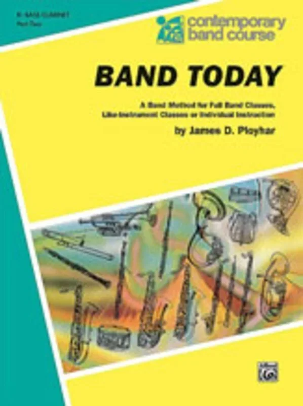 Band Today Bass Clar B Flat Pt 2 Book