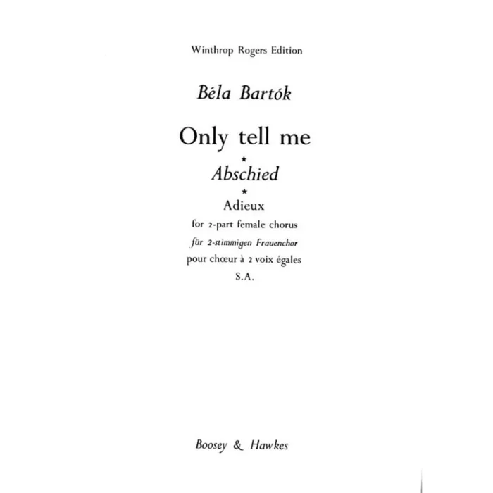 Bartók, Béla – Only tell me OCTB 1670