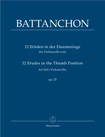Battanchon : 12 Studies In The Thumb Position: Cello Solo (Barenrieter)