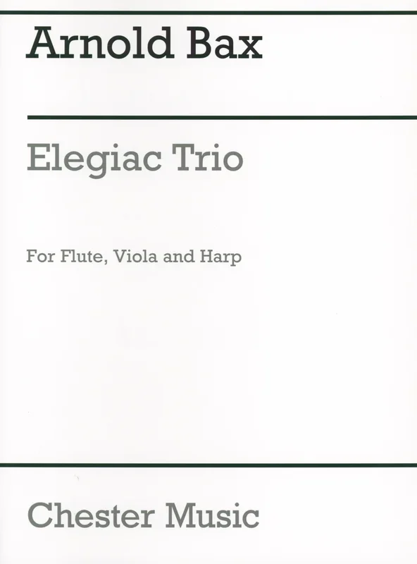Bax: Elegiac Trio