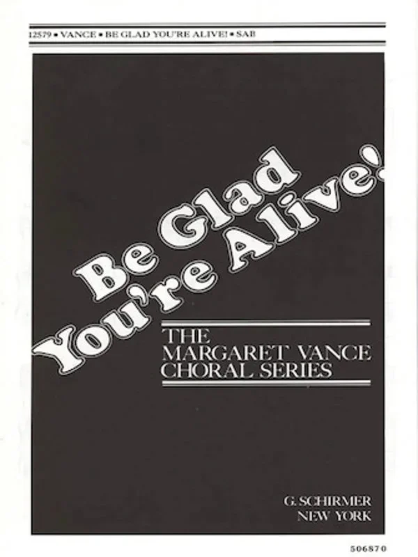 Be Glad Youre Alive Sab