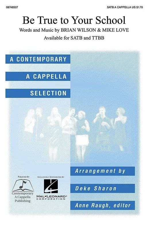 Be True To Your School SATB A Cappella (Octavo)