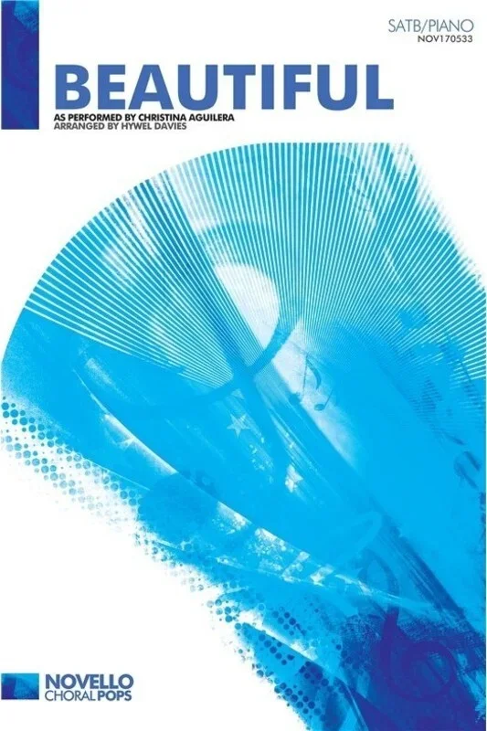 Beautiful(C.Aguilera)SATB/Piano Arr.Davies