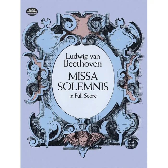 Beethoven, Ludwig – Missa Solemnis