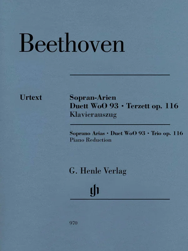 Beethoven: Soprano Arias; Duet, WoO 93; Trio, Op. 116