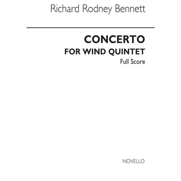 Bennett, Richard Rodney – Concerto For Wind Quintet