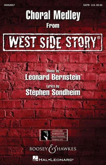 Bernstein : Choral Medley From West Side Story: Vocal: Satb (Bernstein Arranger Len Thomas)