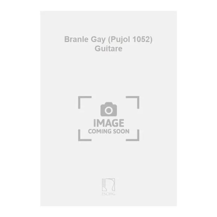 Besard, Jean-Baptiste – Branle Gay (Pujol 1052) Guitare
