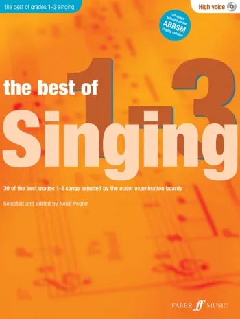 Best Of Singing Grade 1-3: High Voice: Book And Audio (Pegler)
