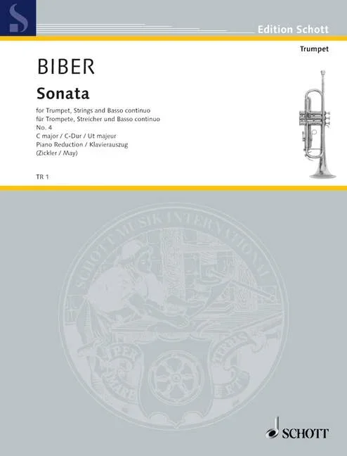 Biber, Heinrich Ignaz Franz : Biber, Heinrich Ignaz Franz : Sonata No. 4 in C major, – solo-trumpet, strings and basso continuo –