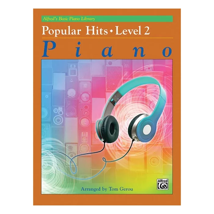 Bibliothèque de piano de base d’Alfred : hits populaires niveau 2