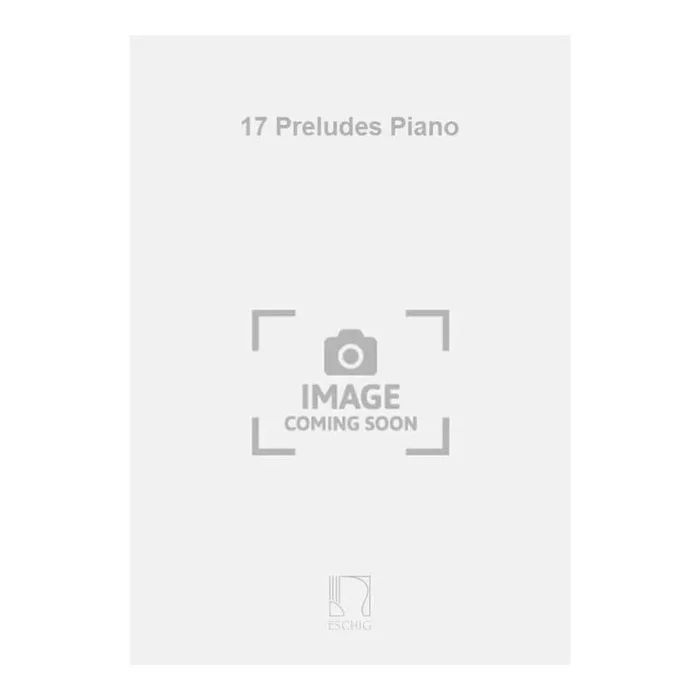 Blanchet, Émile-Robert – 17 Preludes Piano