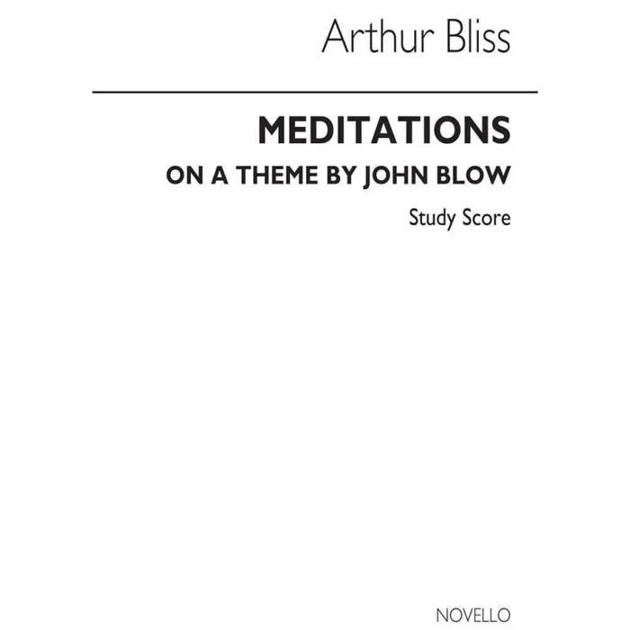 Bliss, Arthur – Meditations On A Theme By Blow