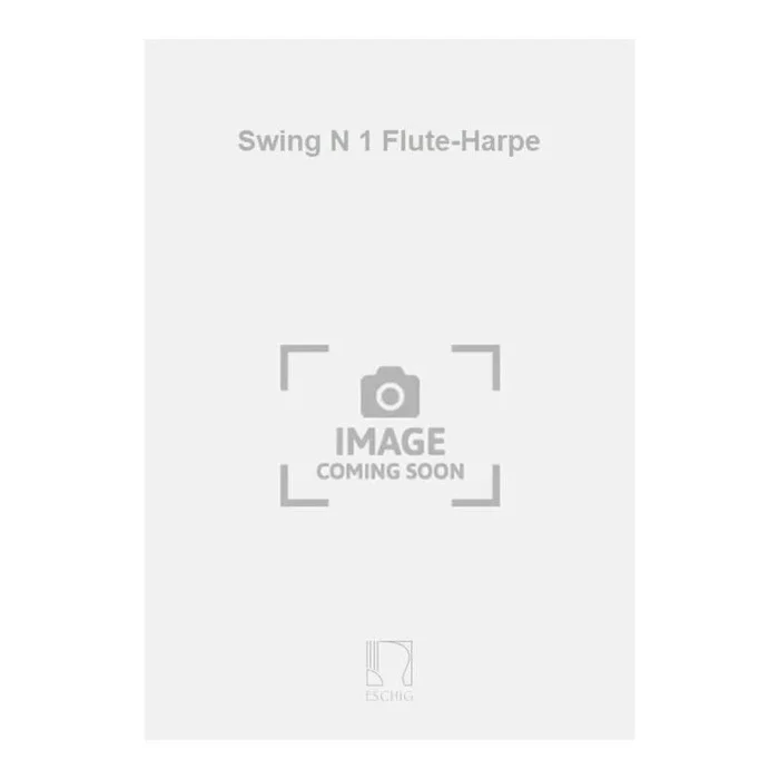 Bondon, Jacques – Swing N 1 Flute-Harpe