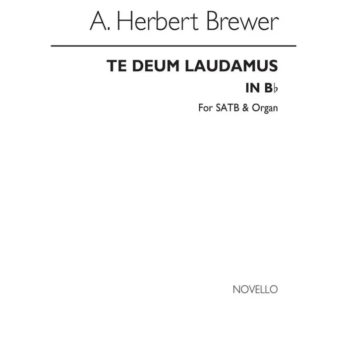 Brewer, Herbert – Te Deum In B Flat