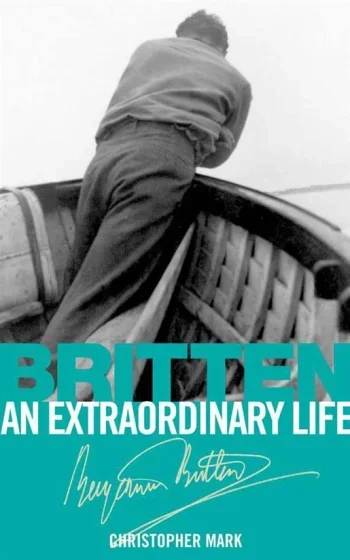 Britten: An Extraordinary Life (C Mark) ABRSM