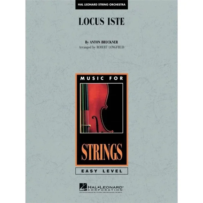 Bruckner, Anton – Locus Iste