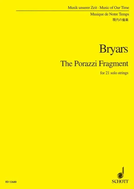 Bryars, Gavin : Bryars, Gavin : The Porazzi Fragment, for 21 solo strings – 21 solo-strings – Schott Digital