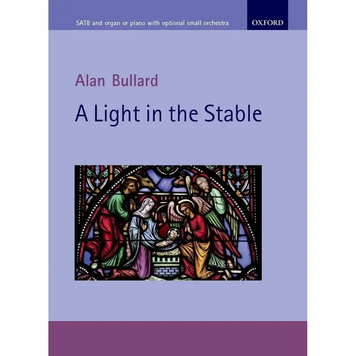 Bullard, Alan – A Light in the Stable