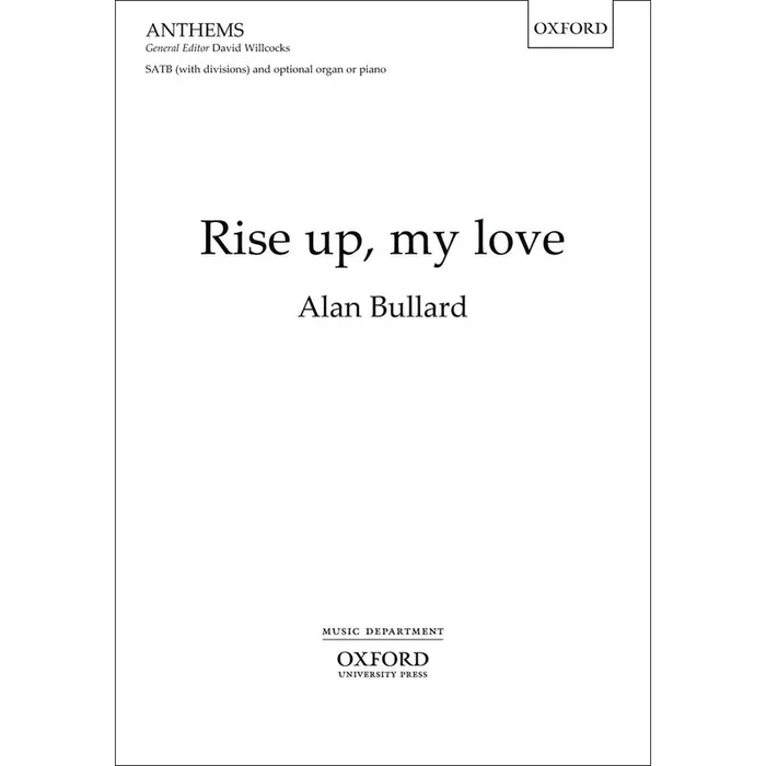 Bullard, Alan – Rise up, my love